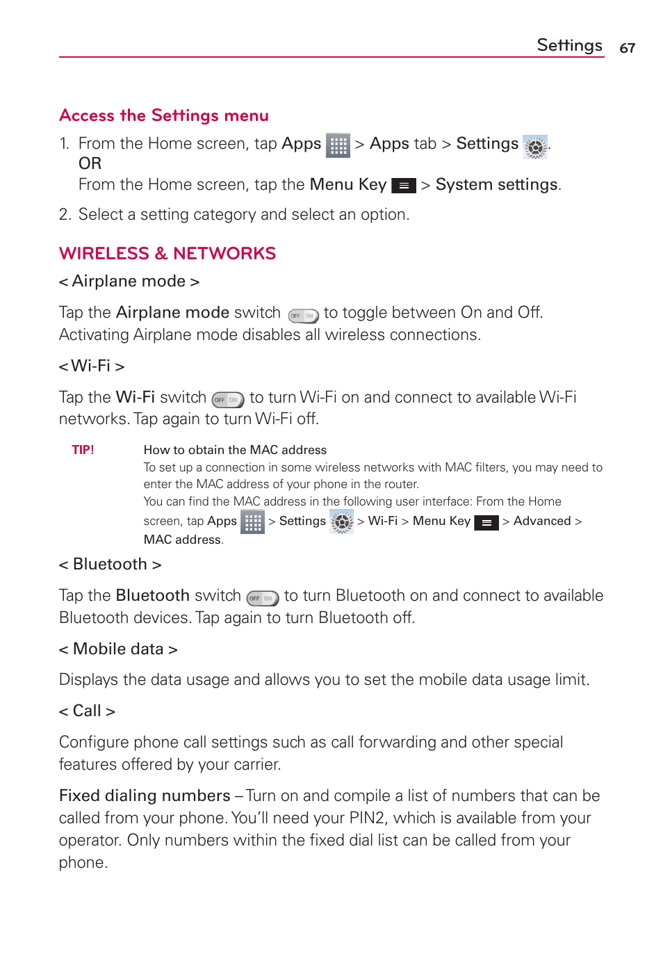 Settings, Settings access the settings menu, Wireless & networks | LG LGMS500 User Manual | Page 69 / 120