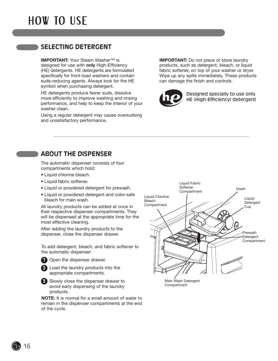 H o w to u s e, Selecting detergent about the dispenser | LG WM3001HRA User Manual | Page 16 / 72
