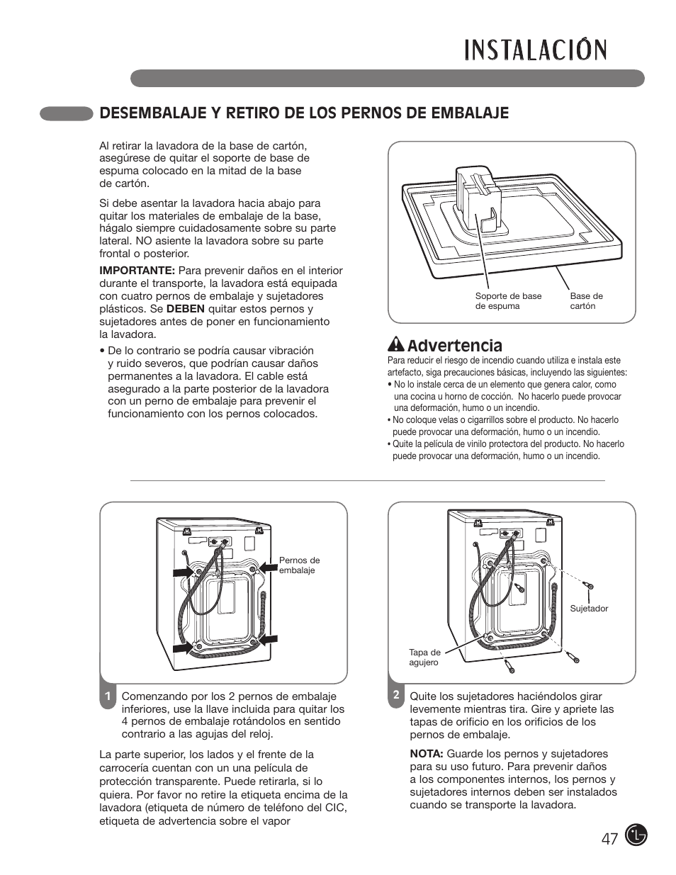 I n s ta l ac i ó n, Desembalaje y retiro de los pernos de embalaje, Advertencia | LG WM3001HRA User Manual | Page 47 / 72