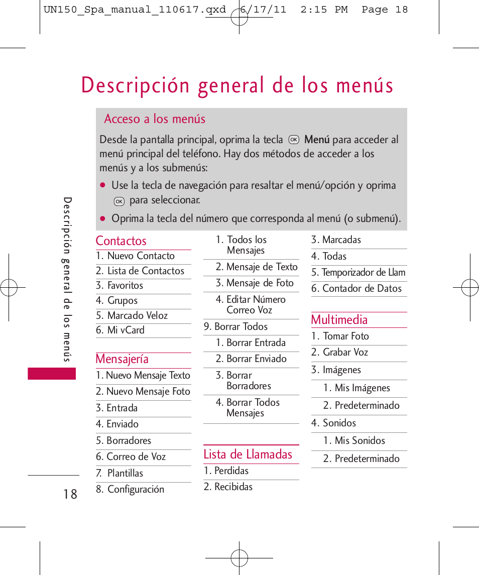 Descripción general de los menús, Contactos, Mensajería | Lista de llamadas, Multimedia, Acceso a los menús | LG LGUN150 User Manual | Page 142 / 252