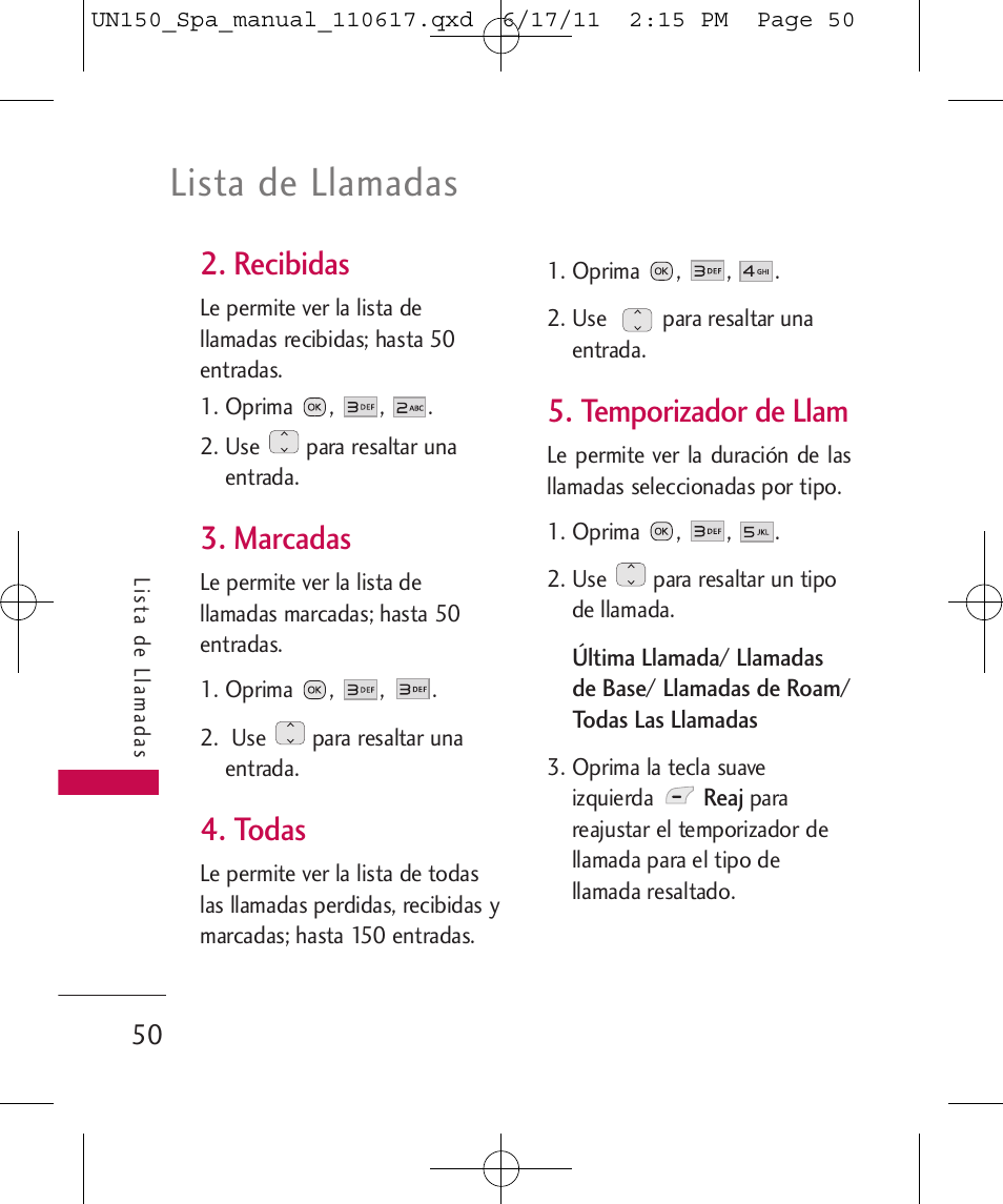 Lista de llamadas, Recibidas, Marcadas | Todas, Temporizador de llam | LG LGUN150 User Manual | Page 174 / 252