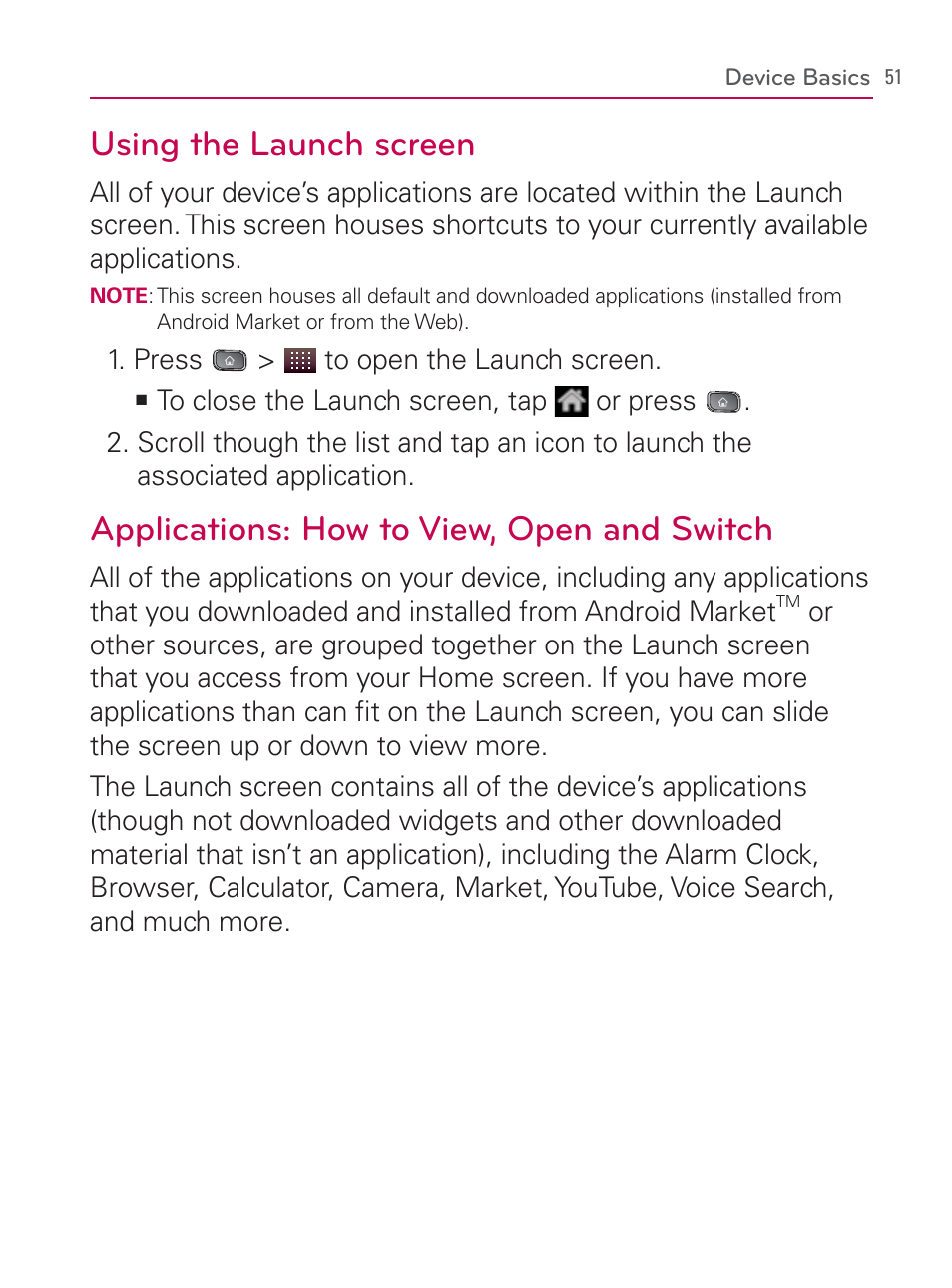 Using the launch screen, Applications: how to view, open and switch | LG LGVM670 User Manual | Page 53 / 243