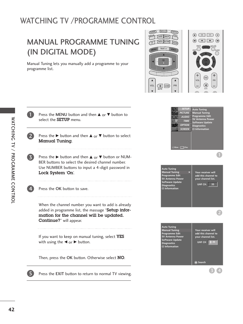 Manual programme tuning(in digital mode), Watching tv /programme control, Manual programme tuning (in digital mode) | Wa tching tv / pr ogr amme contr ol, Press the menu button and then, Button to select the setup menu. press the, Button and then, Button to select manual tuning. press the | LG 37LF65 User Manual | Page 44 / 116