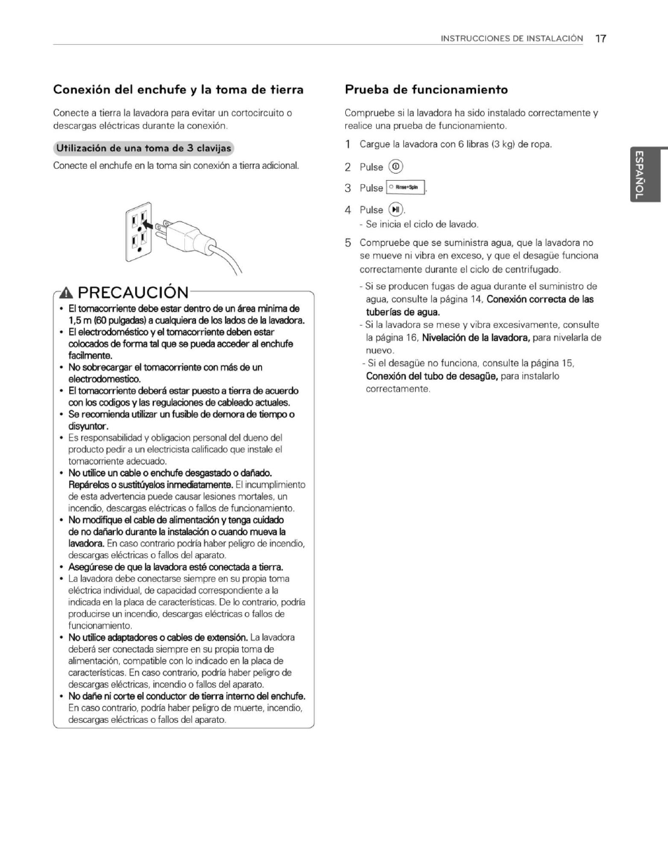 Conexión del enchufe y la toma de tierra, A precaucion, Prueba de funcionamiento | Precaucion | LG WM3250HWA User Manual | Page 58 / 81