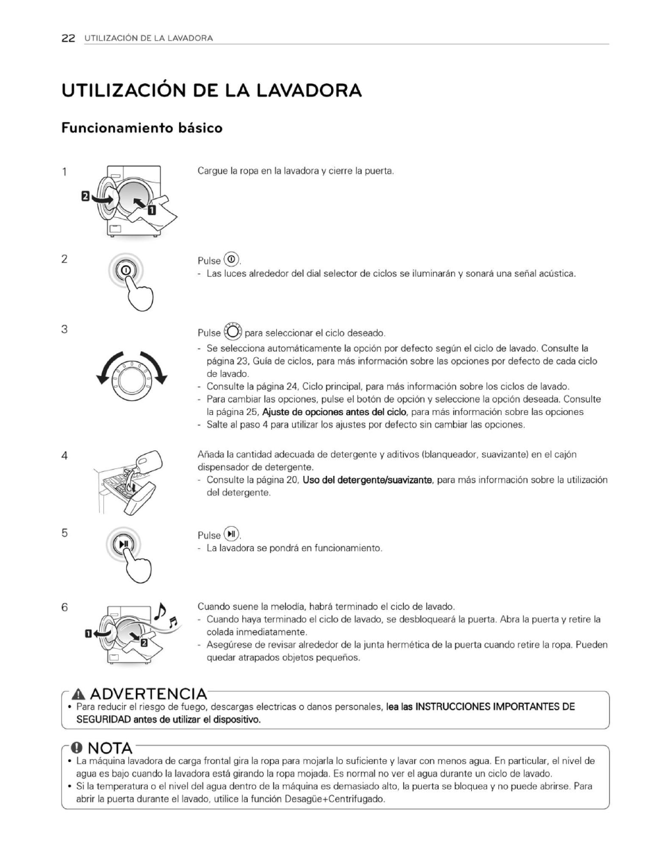 Utilizacion de la lavadora, Funcionamiento básico, A advertencia | O nota, Advertencia, Nota | LG WM3250HWA User Manual | Page 63 / 81