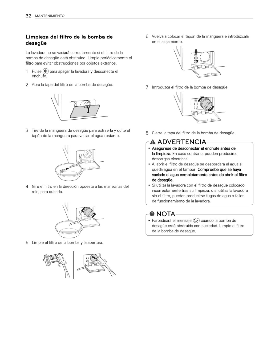 Limpieza del filtro de la bomba de desagüe, R a advertencia, O nota | Advertencia, Nota | LG WM3250HWA User Manual | Page 73 / 81