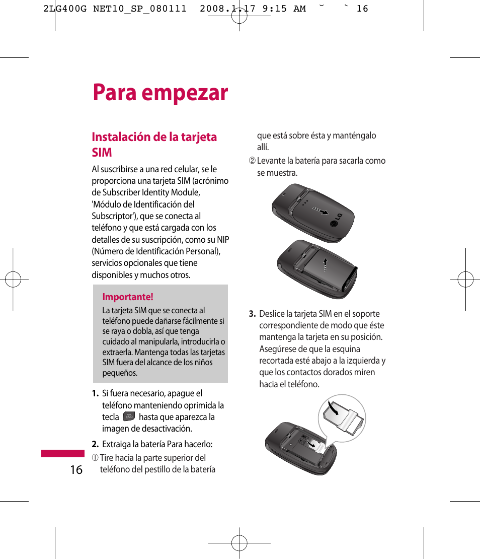 Para empezar, 16 instalación de la tarjeta sim | LG LG400G User Manual | Page 100 / 171