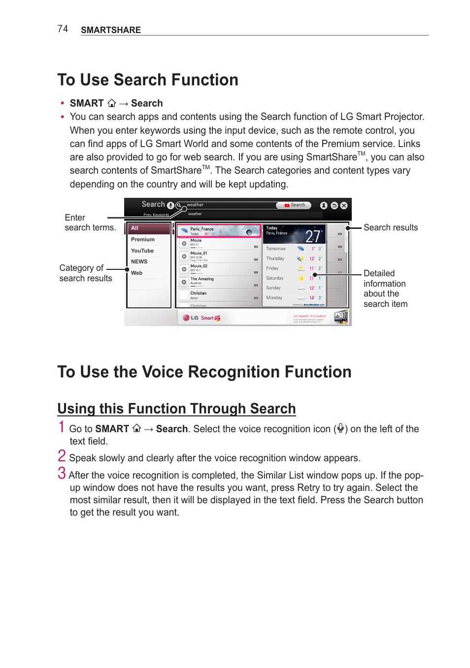 To use search function, To use the voice recognition function, Using this function through search | To use the voice recognition function 74, Using this function through search 74, Y smart, You can also search contents of smartshare, Go to smart, Search . select the voice recognition icon, On the left of the text field | LG PA77U User Manual | Page 74 / 126