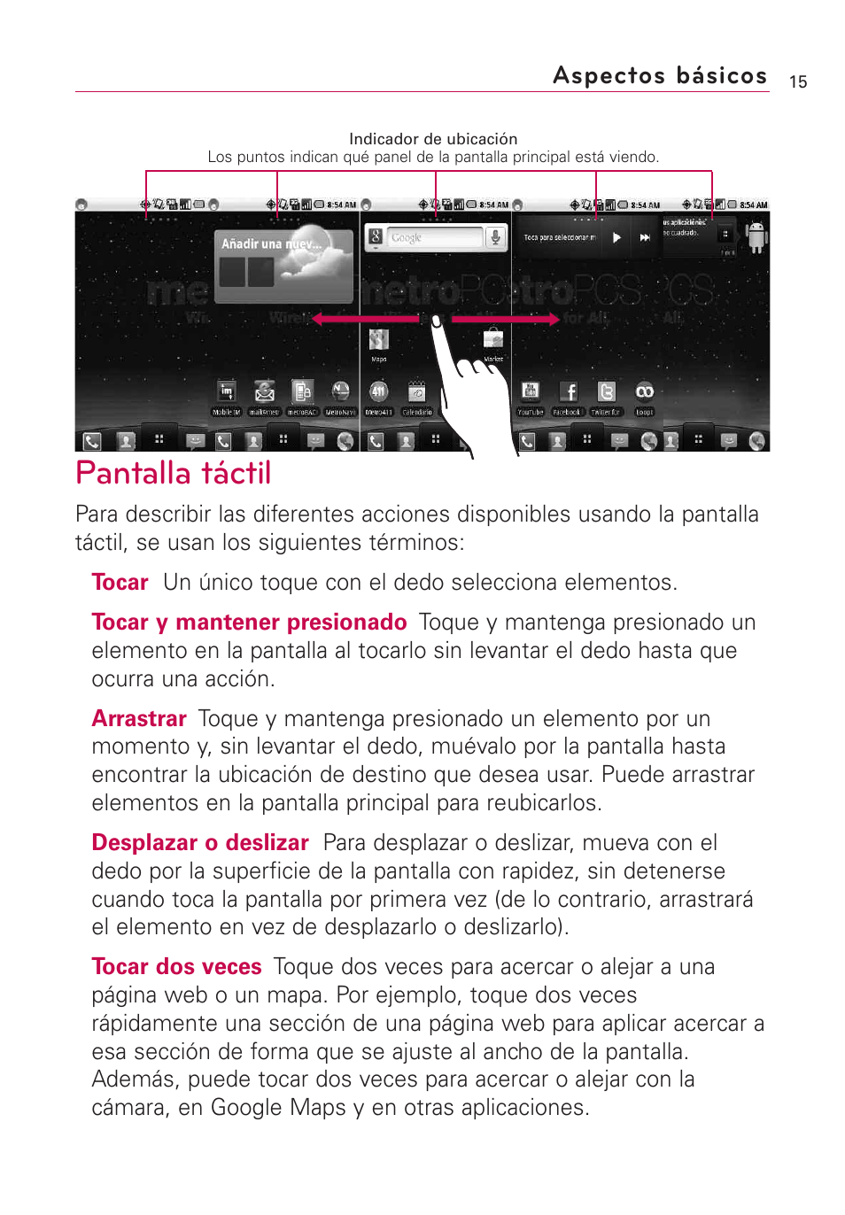 Pantalla táctil | LG Optimus MS690 User Manual | Page 167 / 314