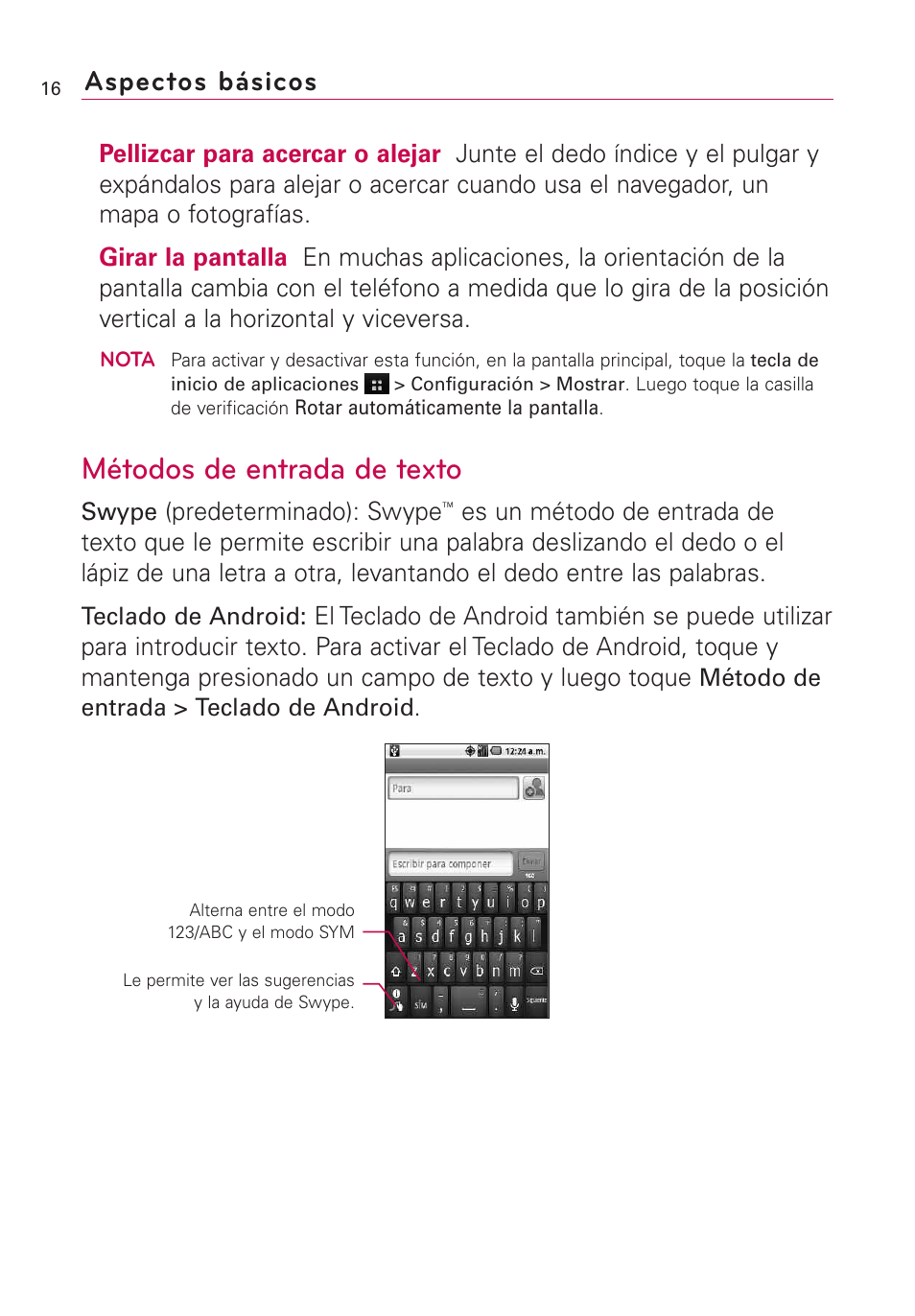 Métodos de entrada de texto, Aspectos básicos | LG Optimus MS690 User Manual | Page 168 / 314