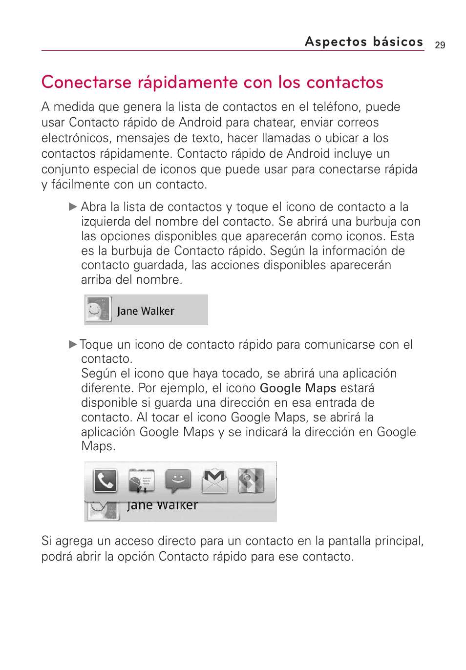 Conectarse rápidamente con los contactos, Aspectos básicos | LG Optimus MS690 User Manual | Page 181 / 314