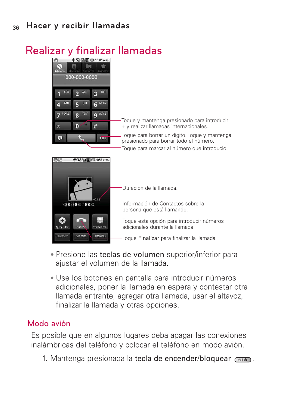 Hacer y recibir llamadas, Realizar y finalizar llamadas, Modo avión | LG Optimus MS690 User Manual | Page 188 / 314