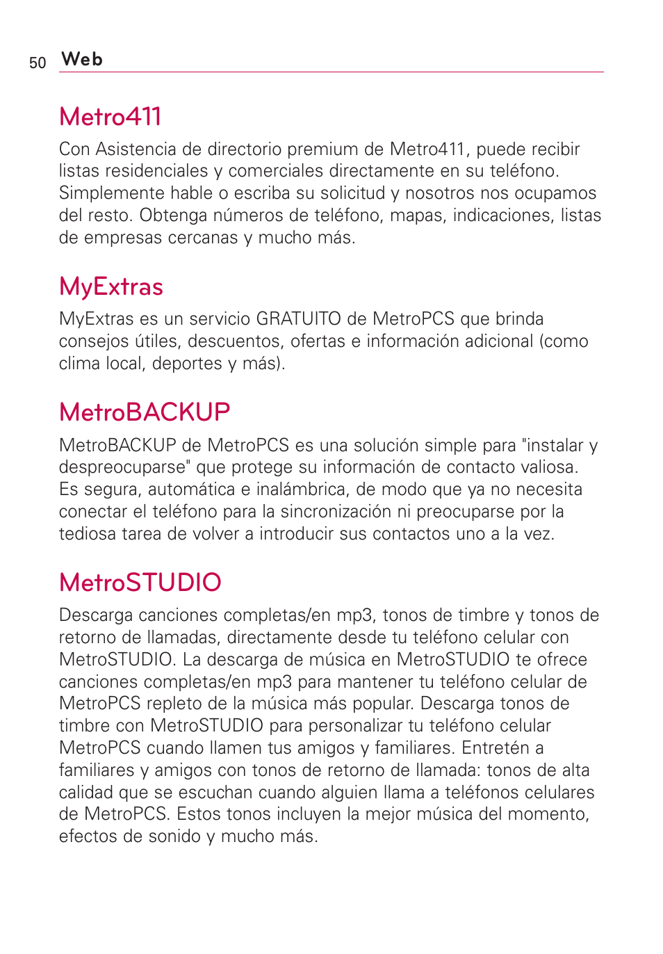 Metro411, Myextras, Metrobackup | Metrostudio | LG Optimus MS690 User Manual | Page 202 / 314