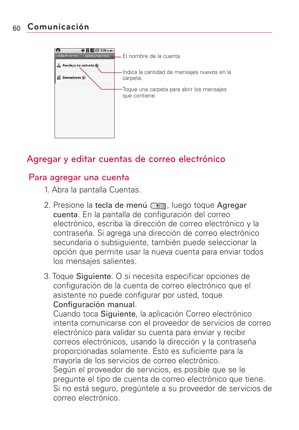 Agregar y editar cuentas de correo electrónico, Para agregar una cuenta, Comunicación | LG Optimus MS690 User Manual | Page 212 / 314