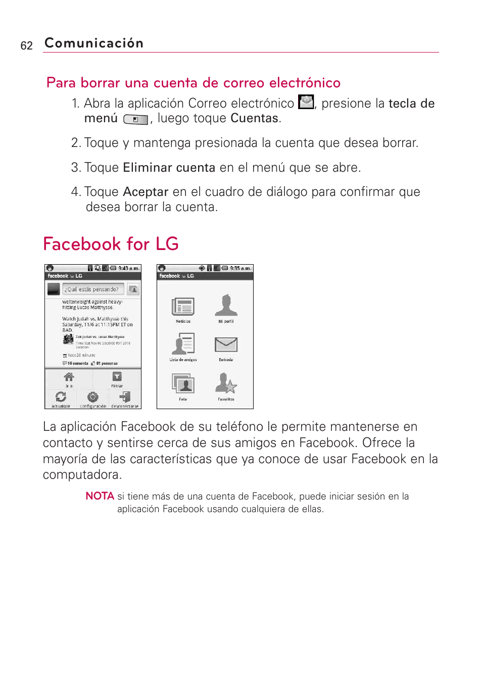 Facebook for lg, Para borrar una cuenta de correo electrónico | LG Optimus MS690 User Manual | Page 214 / 314