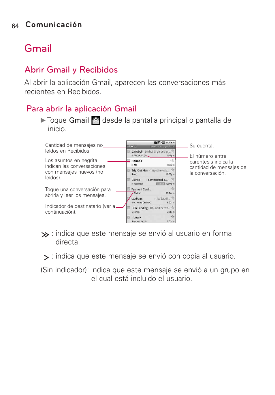 Gmail, Abrir gmail y recibidos, Para abrir la aplicación gmail | Comunicación | LG Optimus MS690 User Manual | Page 216 / 314