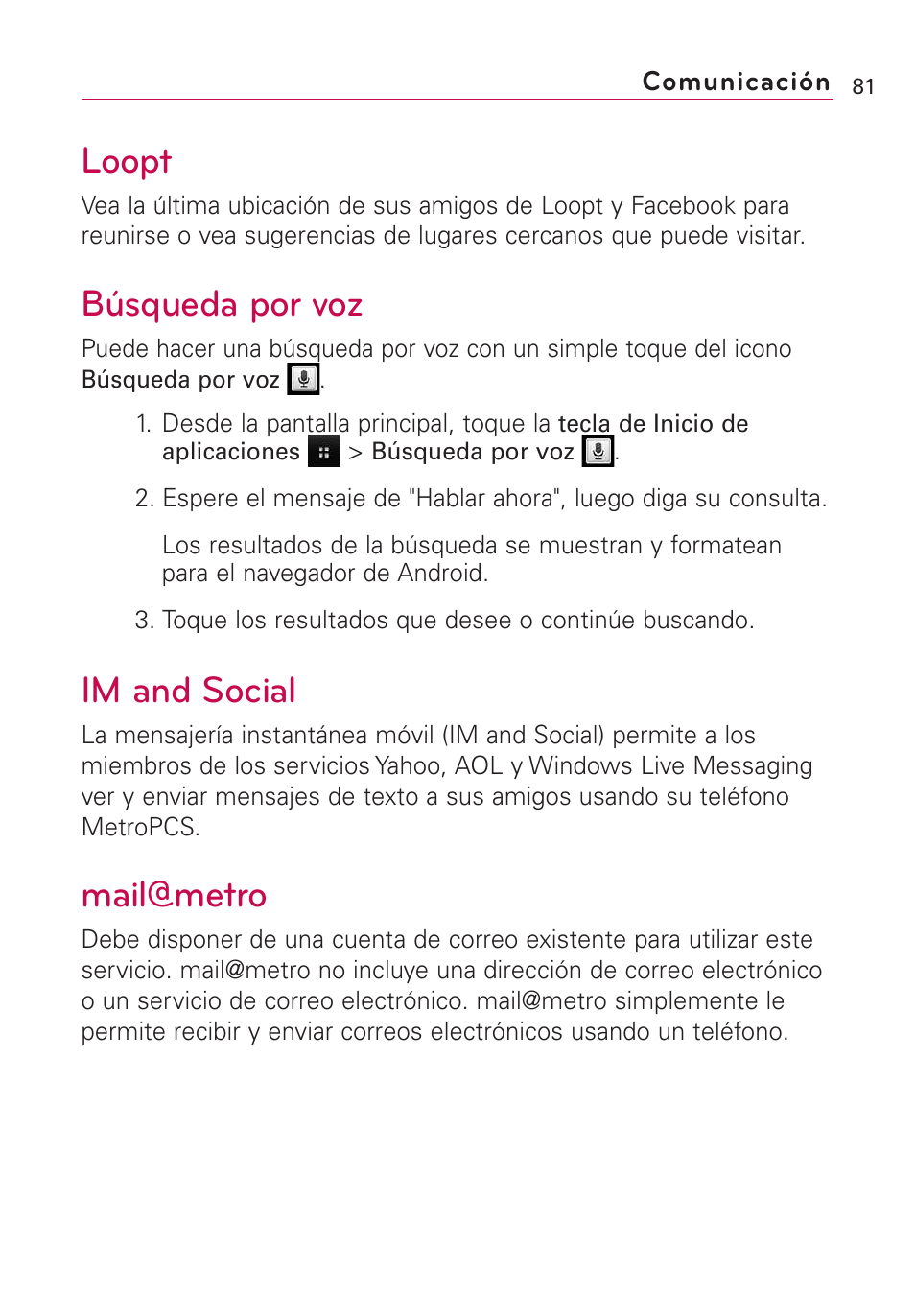 Loopt, Búsqueda por voz, Im and social | Mail@metro | LG Optimus MS690 User Manual | Page 233 / 314