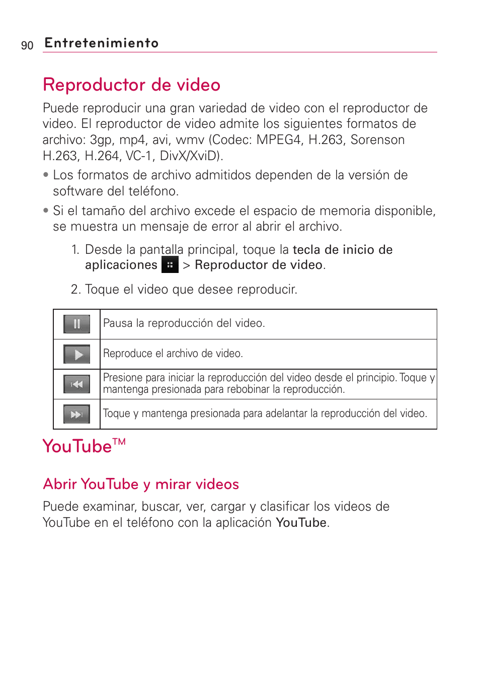 Reproductor de video, Youtube, Abrir youtube y mirar videos | LG Optimus MS690 User Manual | Page 242 / 314