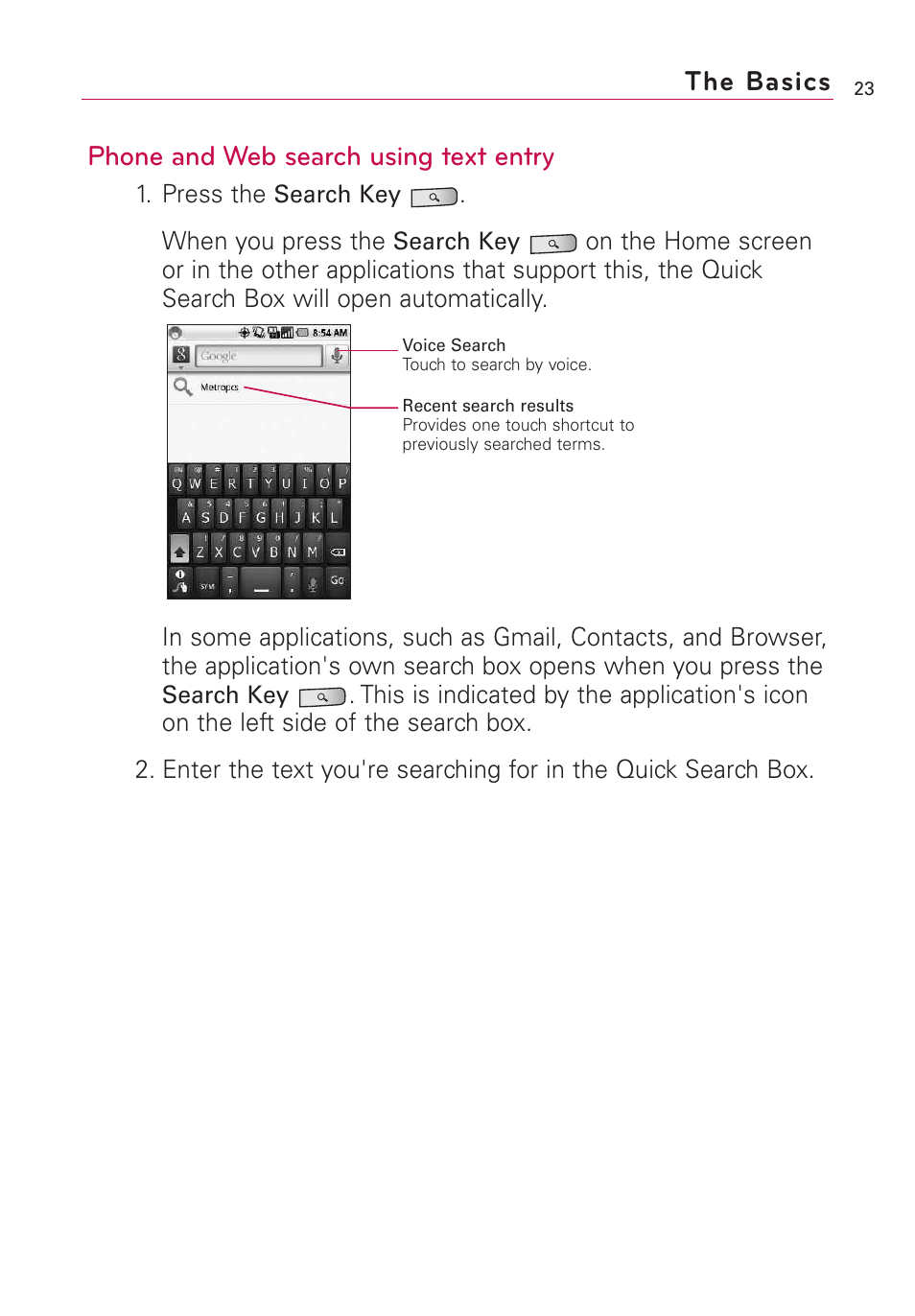 Phone and web search using text entry, The basics | LG Optimus MS690 User Manual | Page 25 / 314