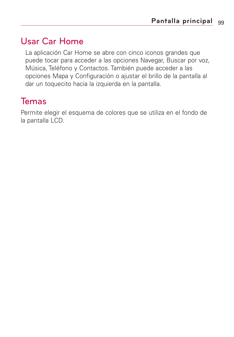 Pantalla principal, Usar car home, Temas | LG Optimus MS690 User Manual | Page 251 / 314