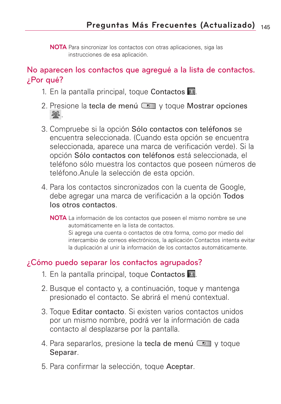 Cómo puedo separar los contactos agrupados, Preguntas más frecuentes (actualizado) | LG Optimus MS690 User Manual | Page 297 / 314