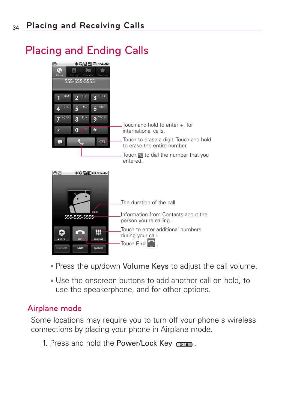 Placing and receiving calls, Placing and ending calls, Airplane mode | Press the up/down | LG Optimus MS690 User Manual | Page 36 / 314