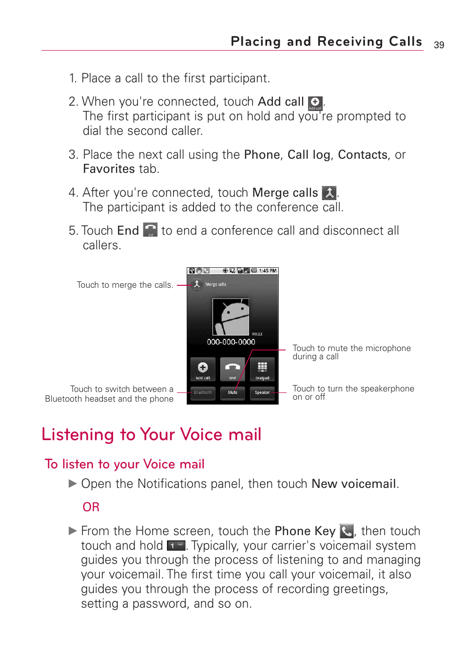 Listening to your voice mail, Placing and receiving calls | LG Optimus MS690 User Manual | Page 41 / 314