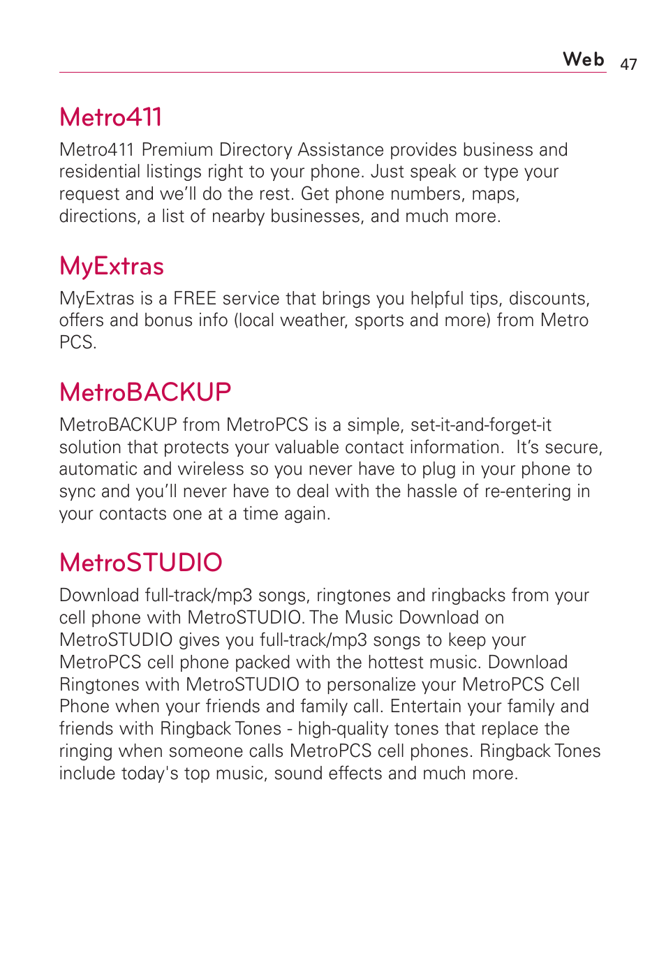 Metro411, Myextras, Metrobackup | Metrostudio | LG Optimus MS690 User Manual | Page 49 / 314