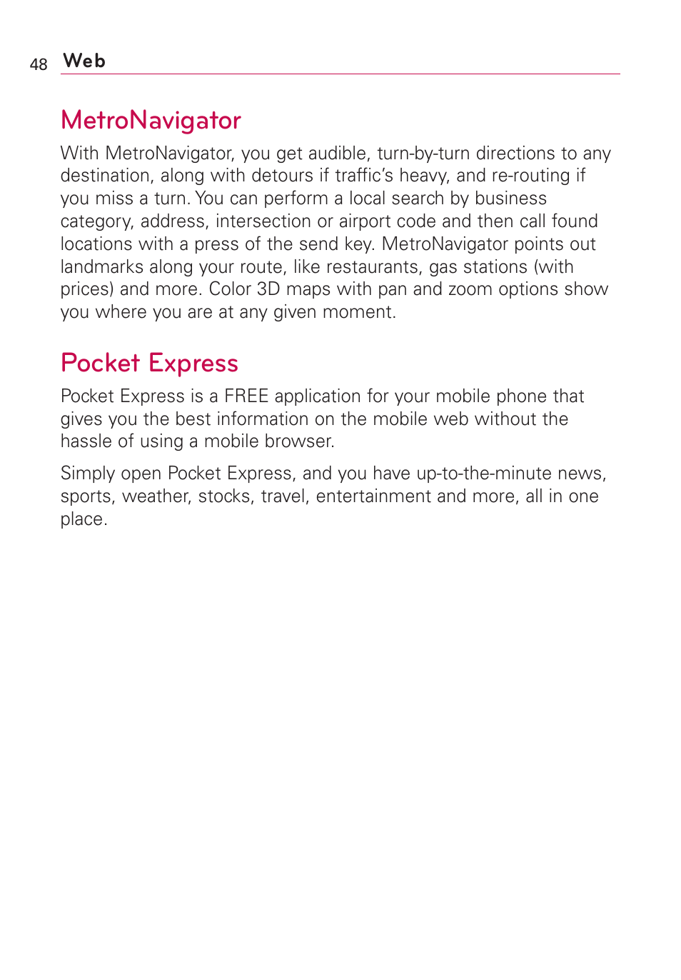 Metronavigator, Pocket express | LG Optimus MS690 User Manual | Page 50 / 314