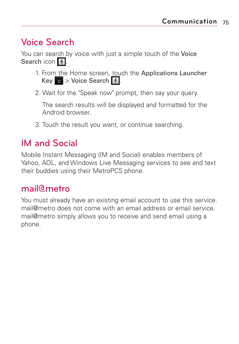 Voice search, Im and social, Mail@metro | LG Optimus MS690 User Manual | Page 77 / 314