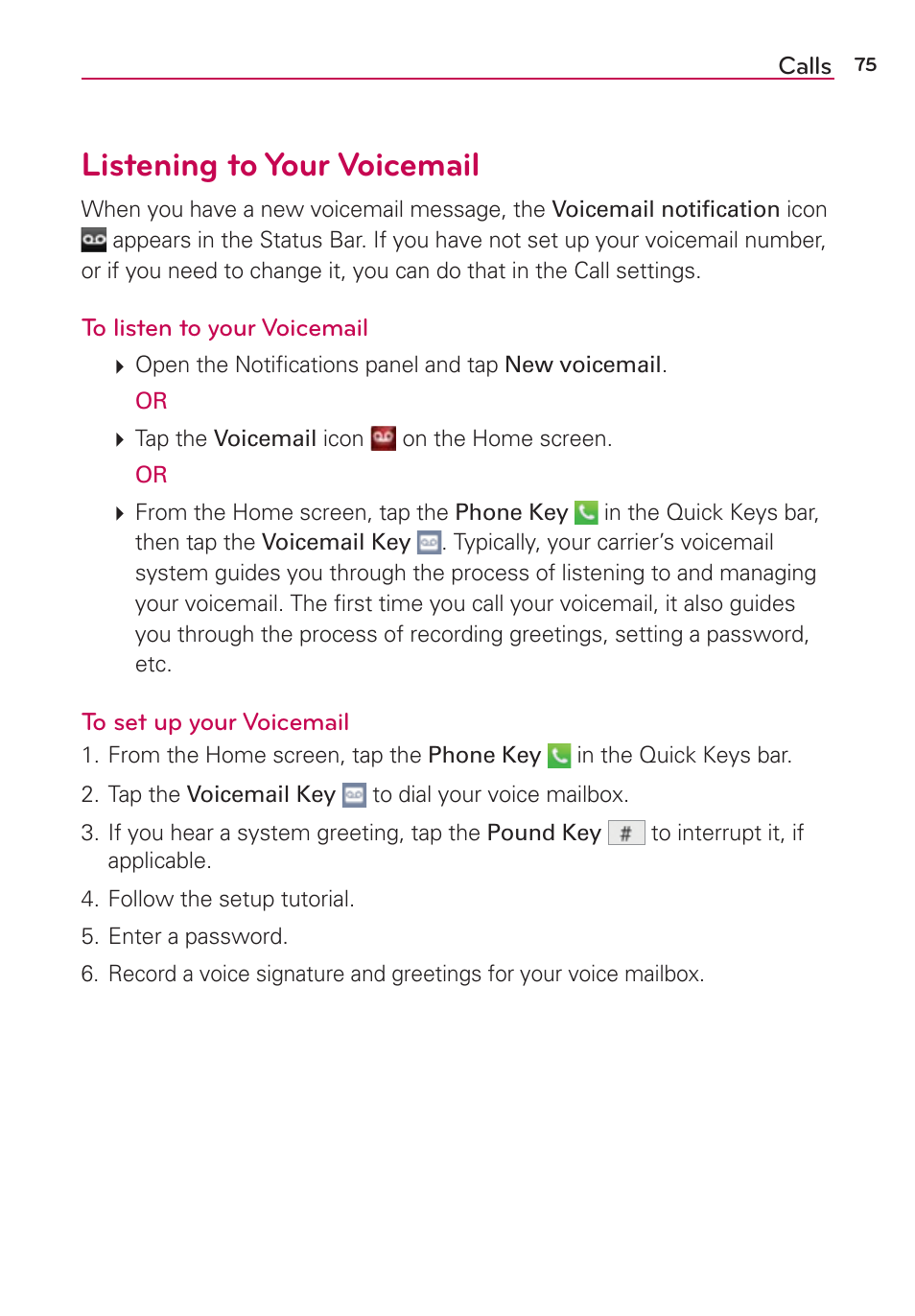 Listening to your voicemail | LG LGVS890 User Manual | Page 77 / 231