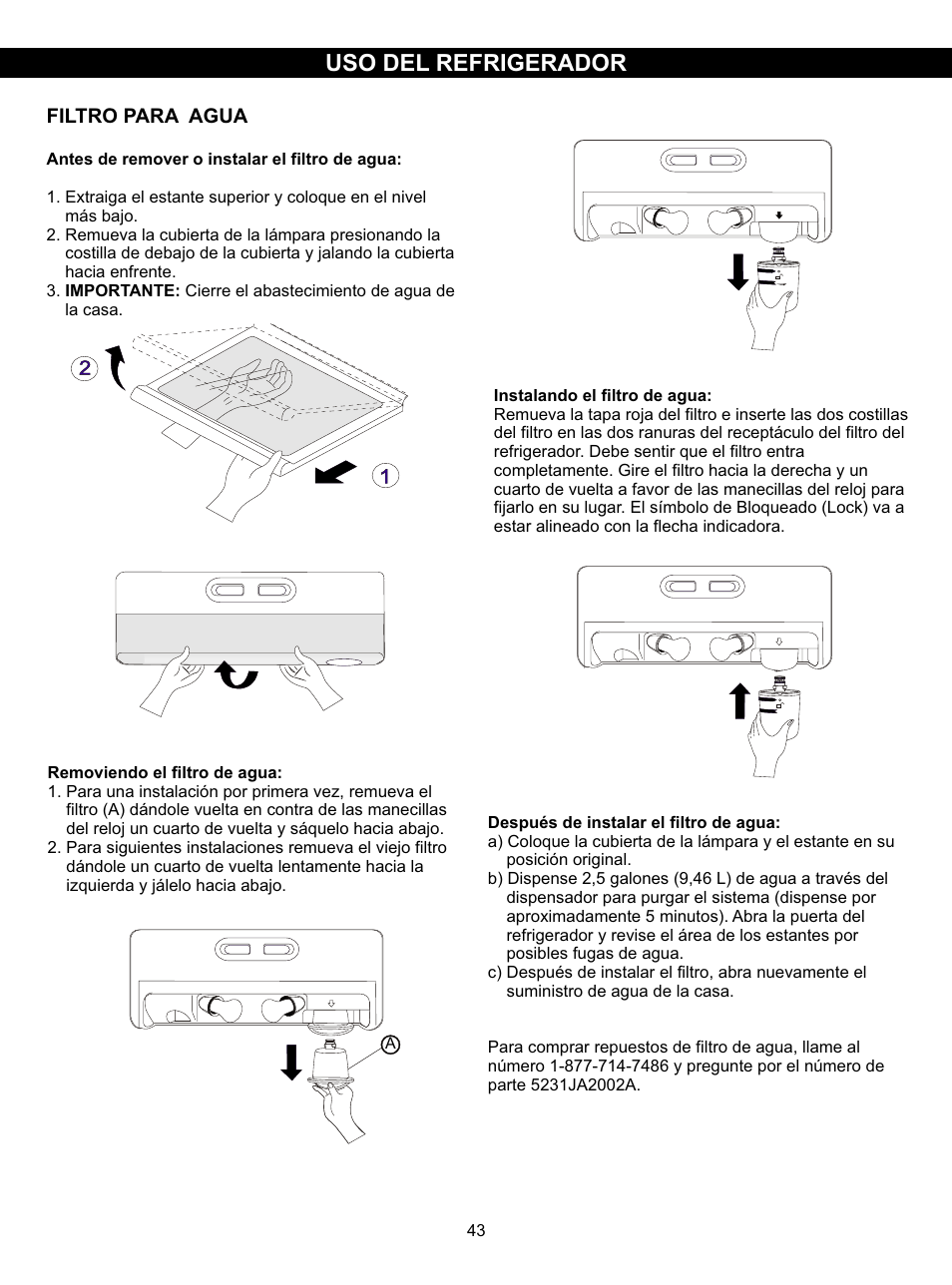 Refrigerator installation uso del refrigerador, Filtro para agua | LG LSC27910SB User Manual | Page 43 / 55