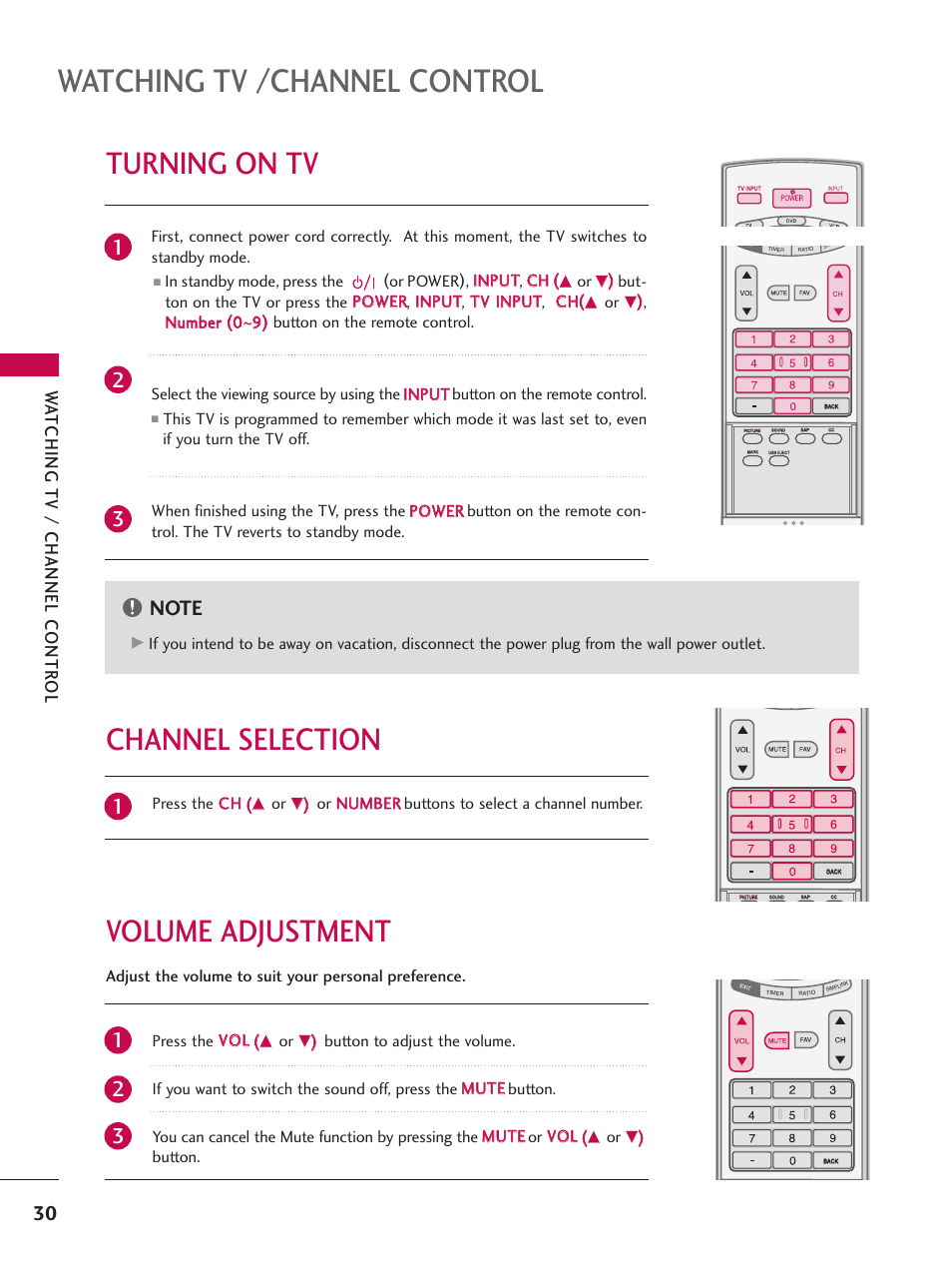 Turning on tv, Channel selection, Volume adjustment | Watching tv /channel control, Volume adjustment channel selection, Wa tching tv / channel contr ol, Press the c ch h, Press the v vo oll | LG 52LBX User Manual | Page 32 / 102