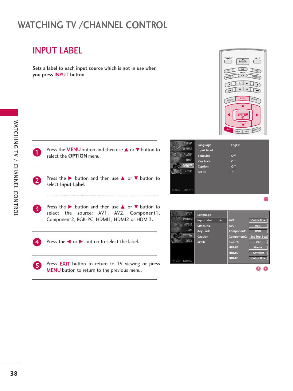 Input label, Watching tv /channel control, Wa tching tv / channel contr ol | Button and then use | LG 52LBX User Manual | Page 40 / 102