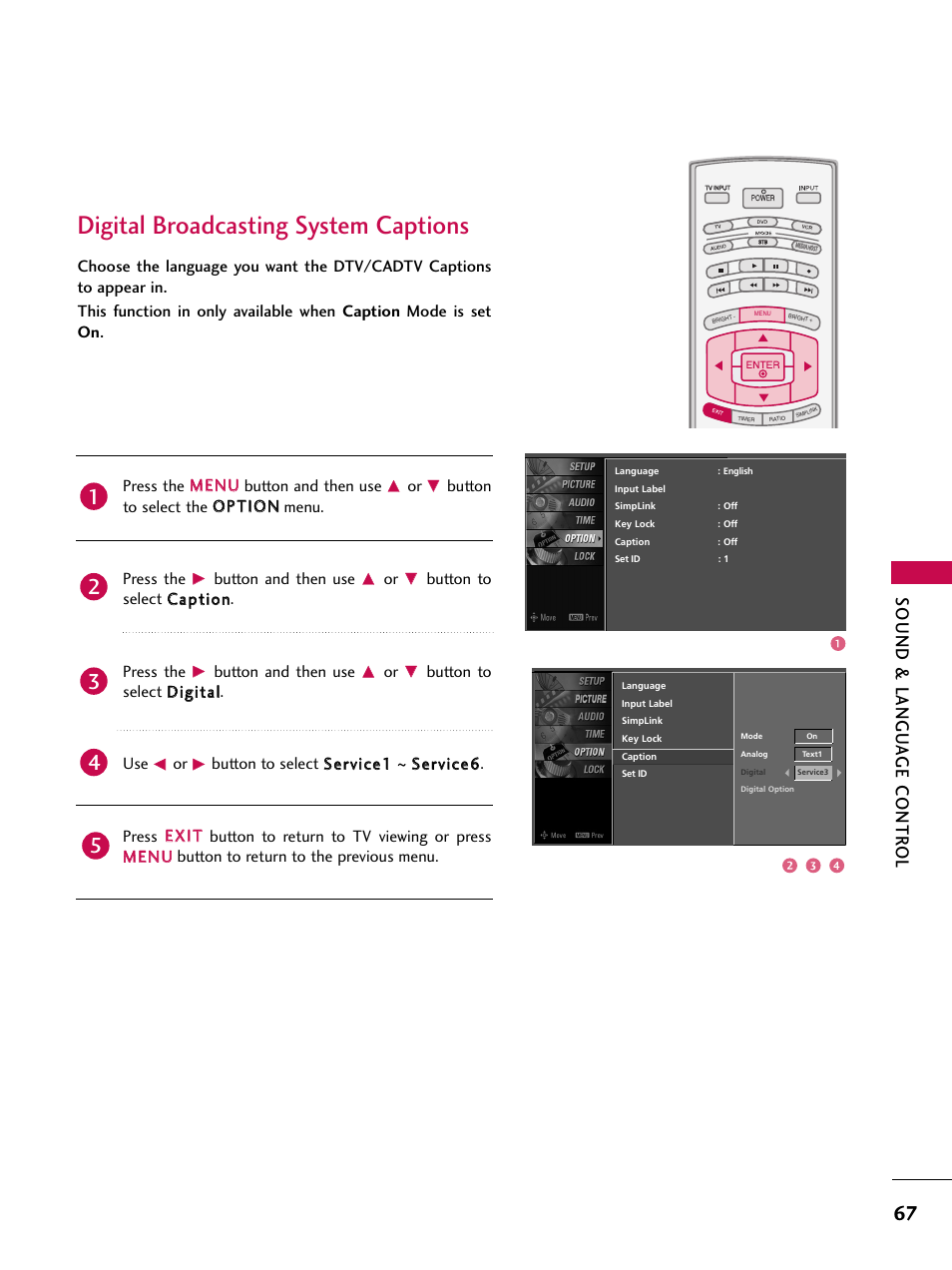 Digital broadcasting system captions, Sound & langu a ge contr ol, Button and then use | Button to select c caap pttiio on n. press the, Button to select d diig giittaall. use | LG 52LBX User Manual | Page 69 / 102