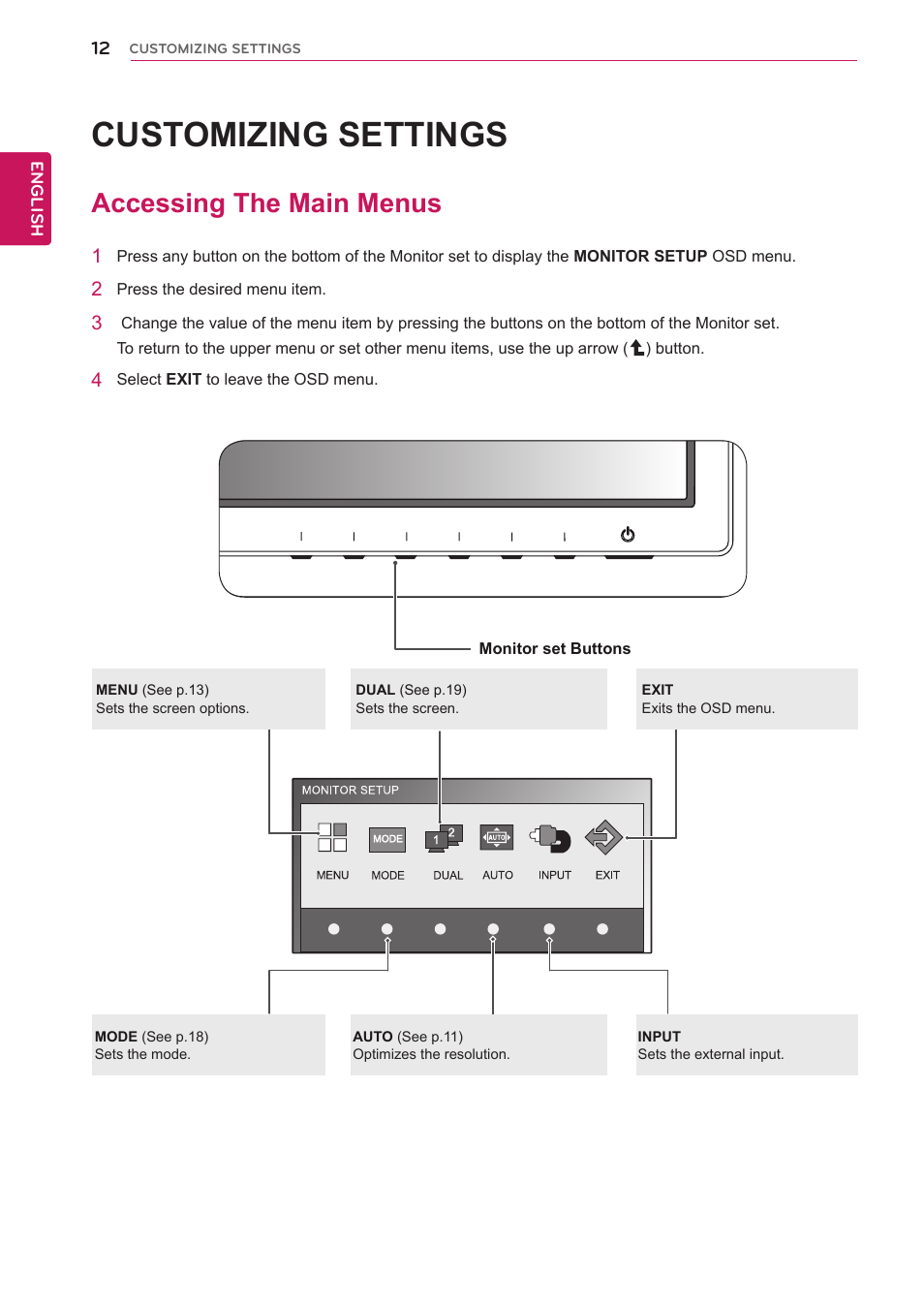Customizing settings, Accessing the main menus, 12 accessing the main menus | LG IPS225T-BN User Manual | Page 12 / 26