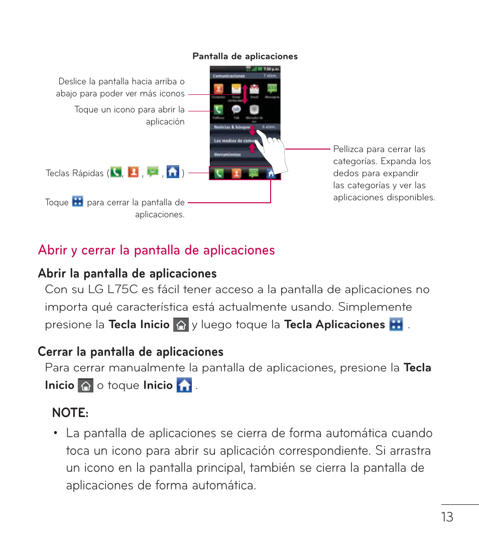 Abrir y cerrar la pantalla de aplicaciones, Abrir la pantalla de aplicaciones, Cerrar la pantalla de aplicaciones | LG LGL75C User Manual | Page 35 / 48