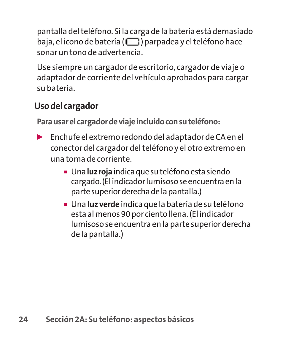 Uso del cargador | LG LGLX265 User Manual | Page 251 / 438