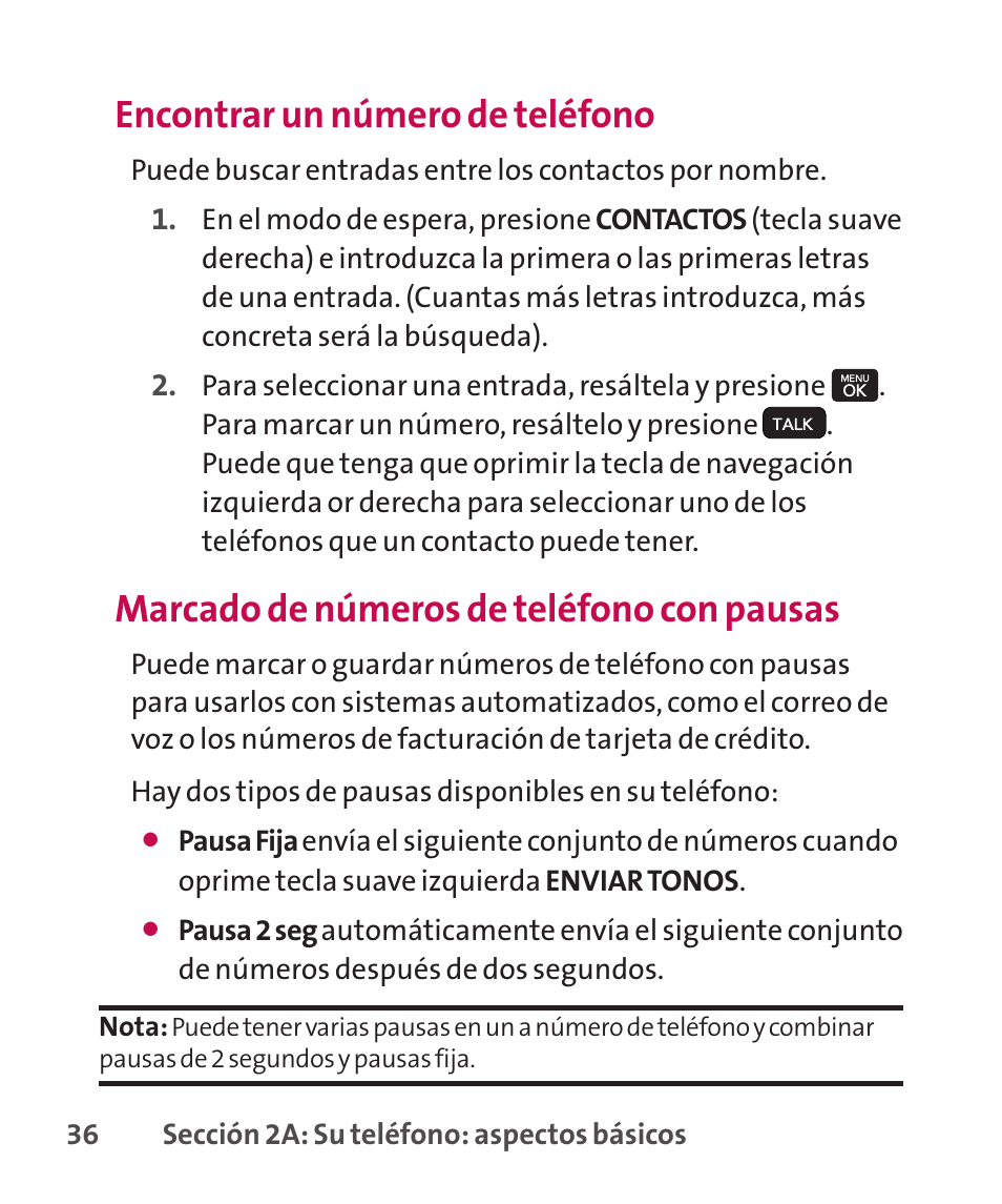 Encontrar un número de teléfono, Marcado de números de teléfono con pausas | LG LGLX265 User Manual | Page 263 / 438