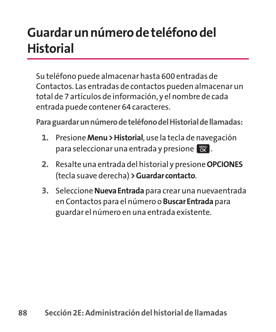 Guardar un número de teléfon, Guardar un número de teléfono del historial | LG LGLX265 User Manual | Page 315 / 438