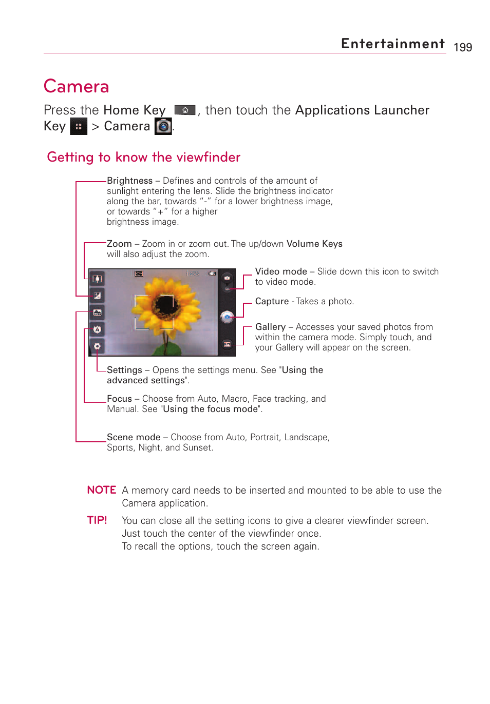 Entertainment, Camera, Getting to know the viewfinder | Press the, Then touch the, Home key, Applications launcher key | LG VS660 User Manual | Page 201 / 692