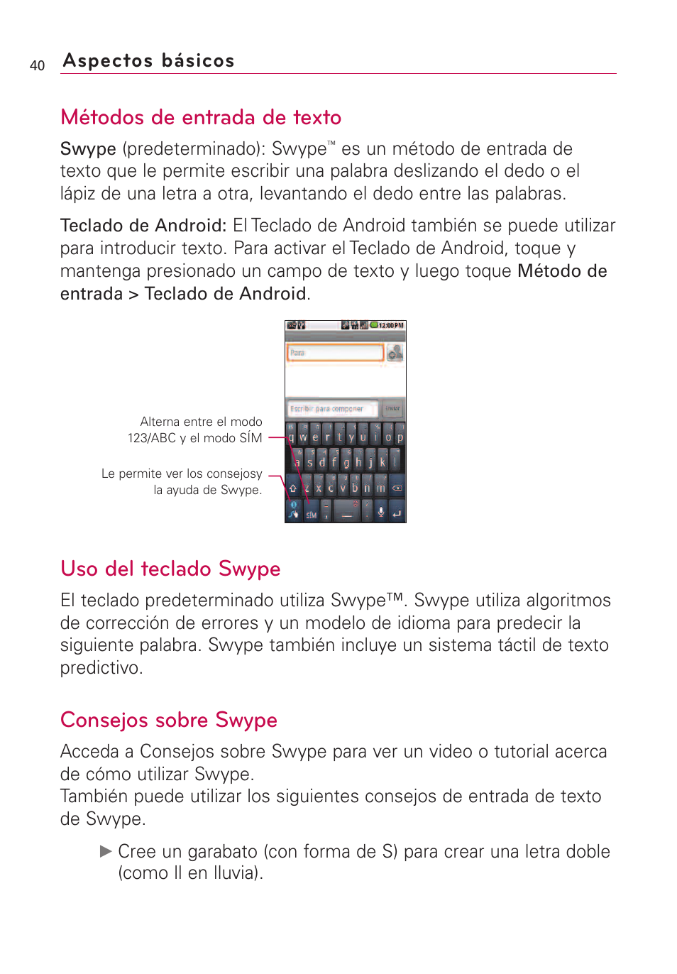 Métodos de entrada de texto, Uso del teclado swype, Consejos sobre swype | Aspectos básicos | LG VS660 User Manual | Page 375 / 692
