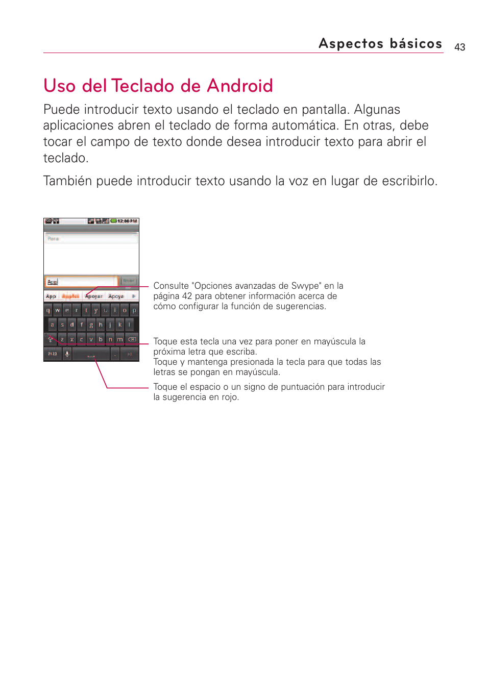 Uso del teclado de android, Aspectos básicos | LG VS660 User Manual | Page 378 / 692