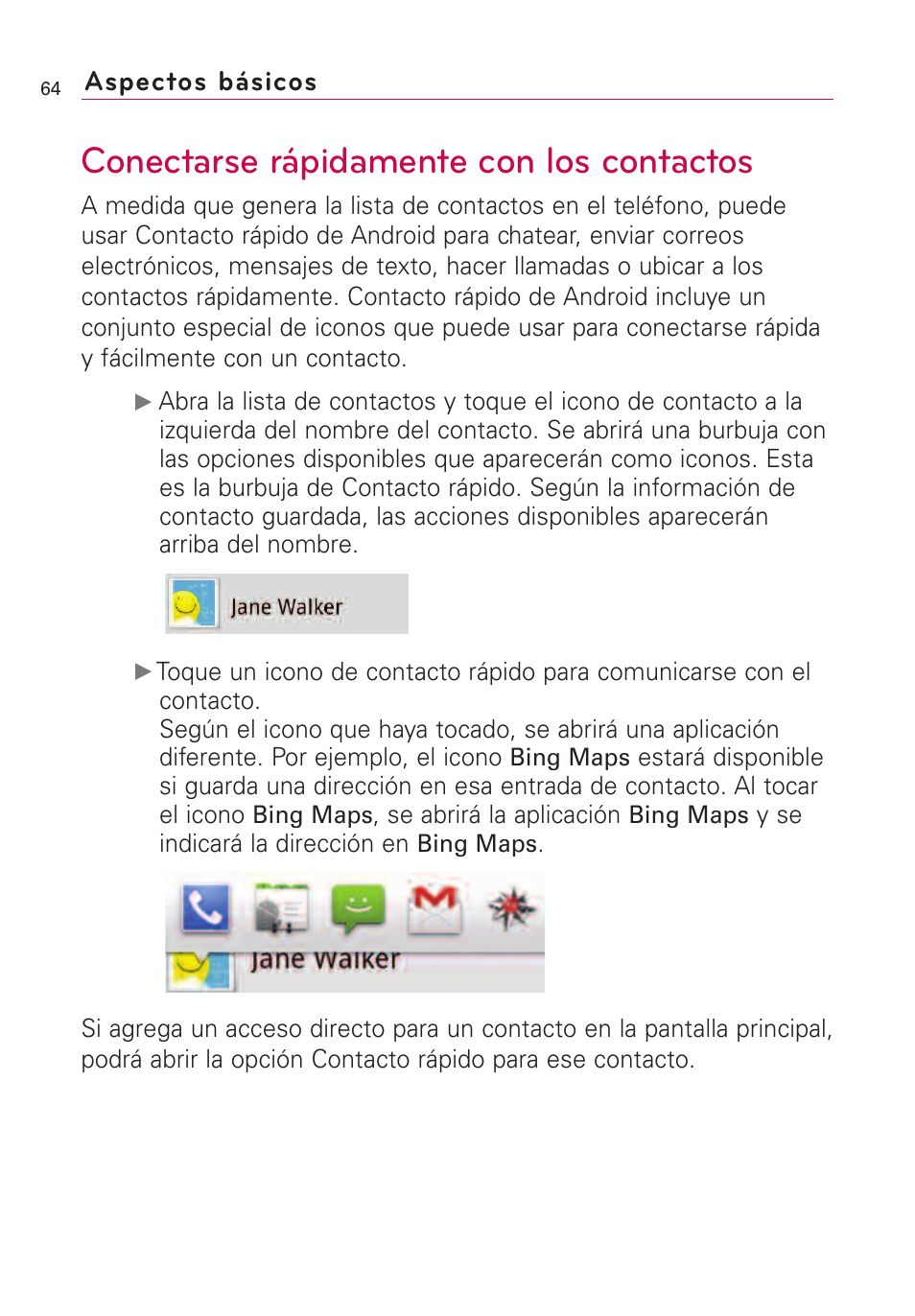 Conectarse rápidamente con l, Conectarse rápidamente con los contactos, Aspectos básicos | LG VS660 User Manual | Page 399 / 692