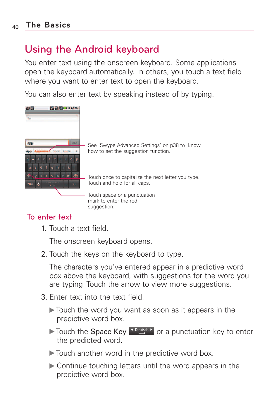 Using the android keyboard, The basics | LG VS660 User Manual | Page 42 / 692