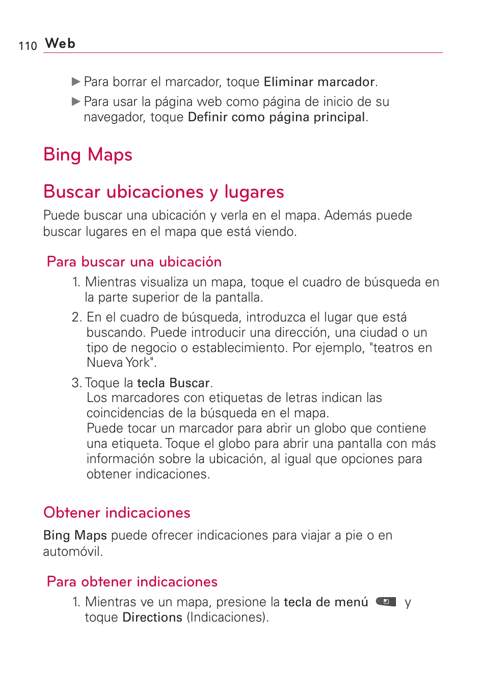 Bing maps, Buscar ubicaciones y lugares, Obtener indicaciones | Bing maps buscar ubicaciones y lugares, Para buscar una ubicación, Para obtener indicaciones | LG VS660 User Manual | Page 445 / 692