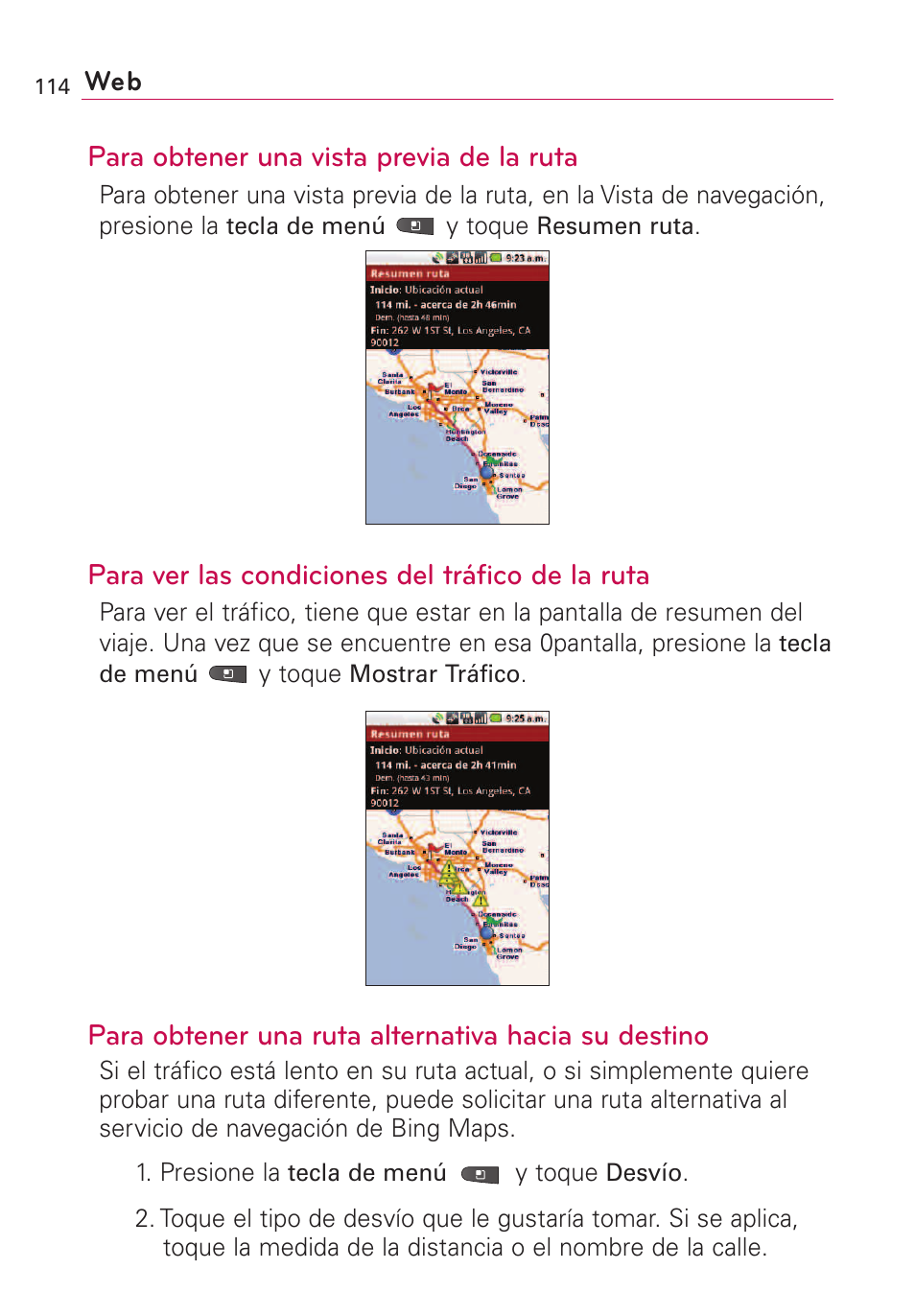 Para obtener una vista previa de la ruta, Para ver las condiciones del tráfico de la ruta, Para obtener una ruta alternativa hacia su destino | LG VS660 User Manual | Page 449 / 692