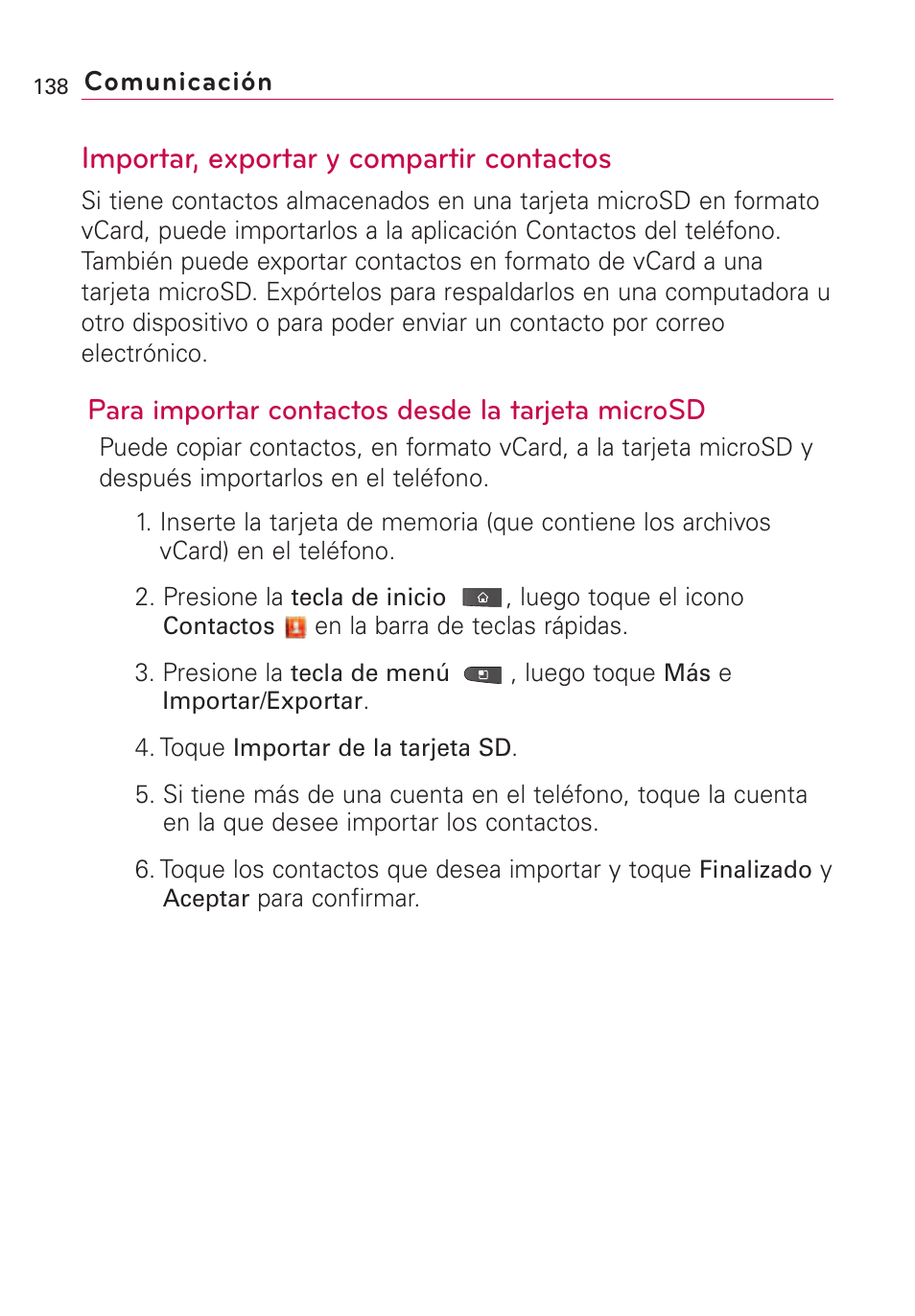 Importar, exportar y compart, Importar, exportar y compartir contactos, Para importar contactos desde la tarjeta microsd | LG VS660 User Manual | Page 473 / 692