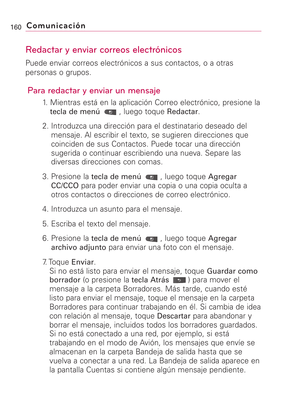 Redactar y enviar correos el, Redactar y enviar correos electrónicos, Para redactar y enviar un mensaje | LG VS660 User Manual | Page 495 / 692