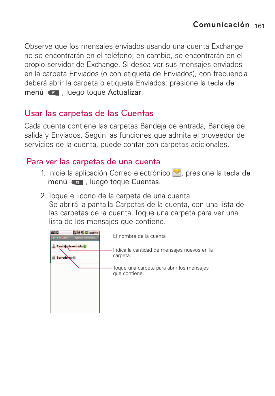 Usar las carpetas de las cue, Usar las carpetas de las cuentas, Para ver las carpetas de una cuenta | Comunicación | LG VS660 User Manual | Page 496 / 692